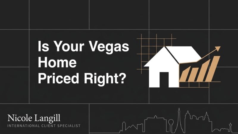 Is Your Vegas Home Priced Right?" text, a house icon, and an upward trending bar graph.